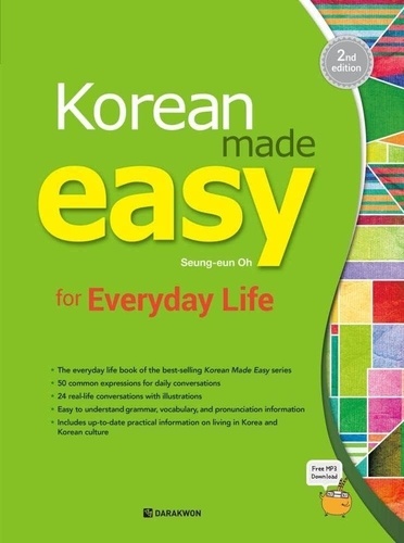 Seung-eun Oh - Korean made easy for everyday life (2nd edition).