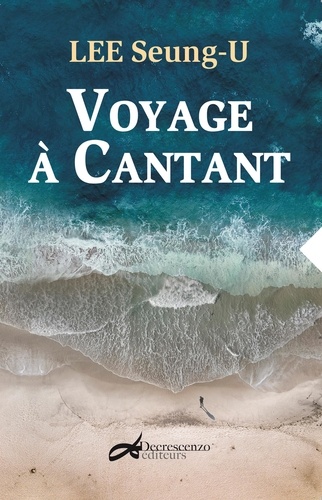 Voyage à Cantant