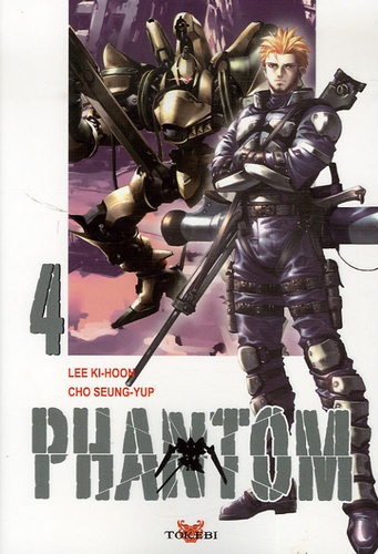 Seung-Yup Cho et Ki-Hoon Lee - Phantom Tome 4 : .