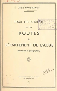 Essai historique sur les routes du département de l'Aube