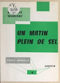 Un matin plein de sel