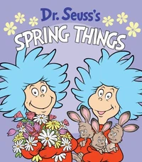 Dr. Seuss Spring Things