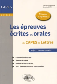 Les épreuves écrites et orales au CAPES de Lettres