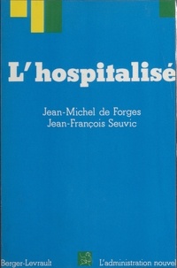  Seuvic et Jean-Michel de Forges - L'Hospitalisé.