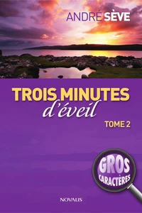 Trois minutes d'éveil