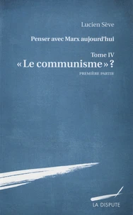 Penser avec Marx aujourd'hui