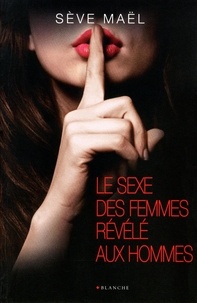 Le sexe des femmes révélé aux hommes.pdf