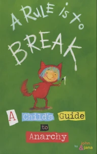 A Rule is to Break