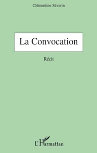 La convocation