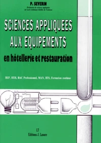 Sciences appliquées aux équipements en hôtellerie et restauration