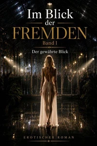Im Blick der Fremden 1