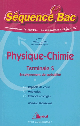 Séverine Bagard et Nicolas Simon - Physique Chimie Tle S Enseignement de spécialité.