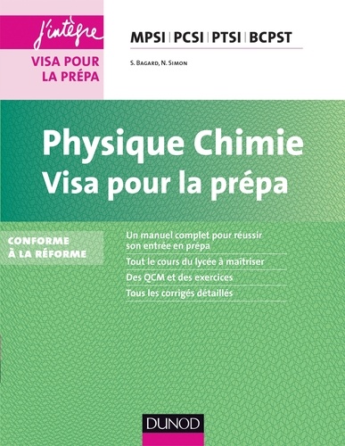 Physique-Chimie Visa pour la prépa - 3e éd.. MPSI-PCSI-PTSI-BCPST