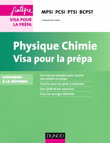 Physique Chimie. MPSI, PCSI, PTSI et BCPST