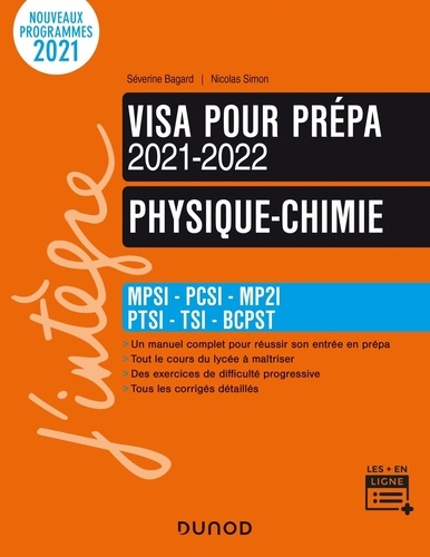 Visa pour la prépa physique-chimie. MPSI-PCSI-PTSI-TSI-BCPST  Edition 2021-2022