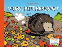 Cours, petit hérisson !