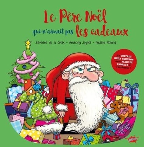 Le Père Noel qui n'aimait pas les cadeaux. Coffret avec 1 livre, 1 livre de coloriages, 6 crayons de couleurs et 14 stickers