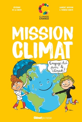 Séverine De La Croix - Mission Climat - Engage-toi pour le climat.