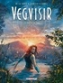 Séverine De La Croix et Igor Chimisso - Vegvisir Tome 1 : Le Clan de Sif.