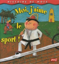 Séverine Duchesne - Moi, j'aime le sport !.