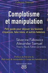 Complotisme et manipulation