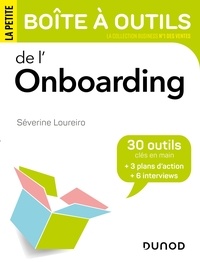 Séverine Loureiro - La petite boite à outils de l'onboarding - 30 outils et 3 plans d'action.