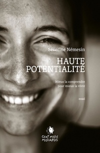 Séverine Némesin - Haute potentialité.
