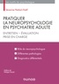 Séverine Perbal-Hatif - Pratiquer la neuropsychologie en psychiatrie adulte - Entretien - Evaluation - Prise en charge.