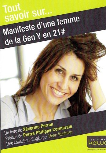 Séverine Perron - Manifeste d'une femme de la Gen Y en 21 #.