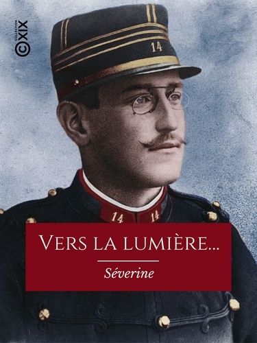 Vers la lumière…. Affaire Dreyfus : impressions vécues