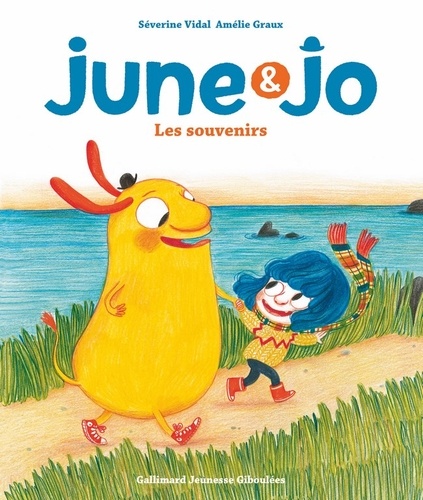 Séverine Vidal et Amélie Graux - June & Jo - Les souvenirs.