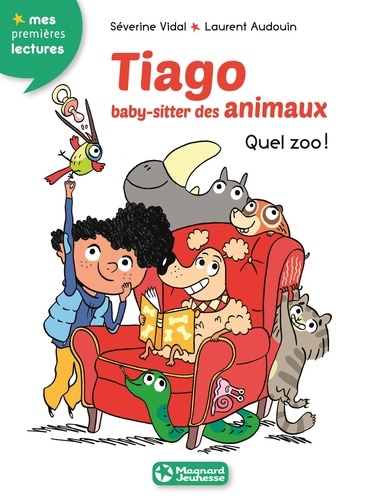Séverine Vidal et Laurent Audouin - Tiago, baby-sitter des animaux Tome 1 : Quel zoo !.