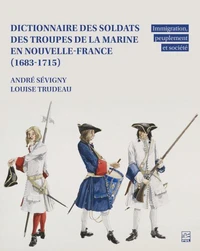 Dictionnaire des soldats des troupes de la marine en