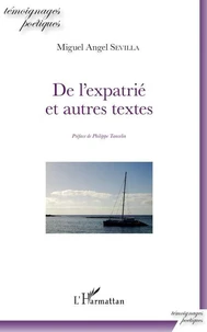De l'expatrié et autres textes
