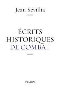 Ecrits historiques de combat