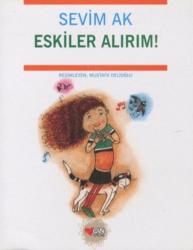 Sevim Ak - Eskiler alirim !.