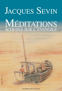 Médiations scoutes sur l'Evangile