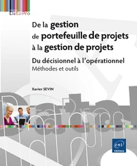 De la gestion de portefeuille de projets à la gestion de projets