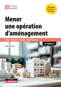Mener une opération d’aménagement