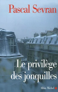 Le Privilège des jonquilles
