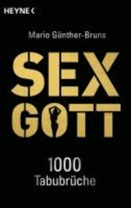 Sexgott - 1.000 Tabubrüche.