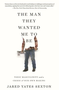 The Man They Wanted Me to Be