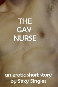 The Gay Nurse