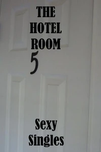 The Hotel Room.