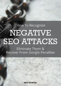 How To Recognize NEGATIVE SEO ATTACKS