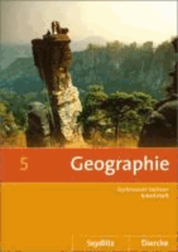 Seydlitz / Diercke Geographie 5. Arbeitsheft. Sachsen - Ausgabe 2011. Sekundarstufe 1.