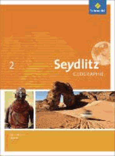 Seydlitz Geographie 2. Schülerband. Gymnasien. Hessen - Ausgabe 2013.