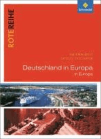 Seydlitz Geographie - Themenbände. Deutschland in Europa - Rote Reihe.