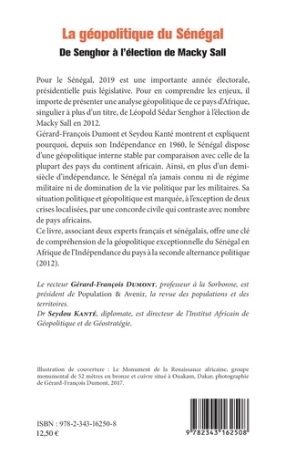 La géopolitique du Sénégal. De Senghor à l'élection de Macky Sall