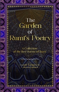  Seyed-Morteza Lajevardi - The Garden of Rumi's Poetry.